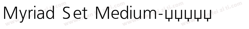 Myriad Set Medium字体转换